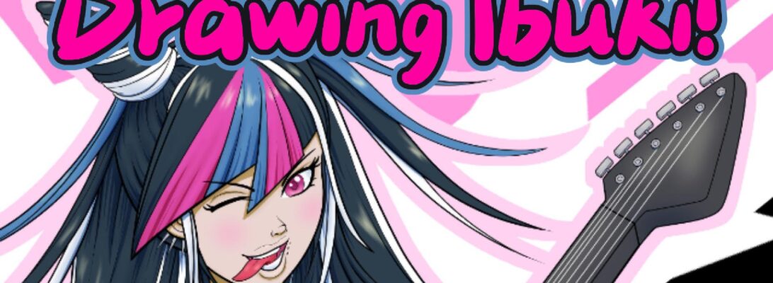 A promo image of Ibuki playing her guitar with the text "Drawing Ibuki!" over her head.