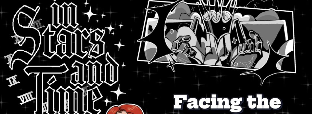 A promo image featuring the logo and some character art for In Stars and Time. Text reads "Facing the King in Act 2"