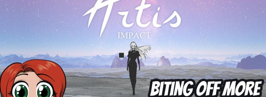 A promo image featuring the logo and some character art Artis Impact and a smiling chibi of Christine. Text reads "Biting Off More Than We Can Chew"