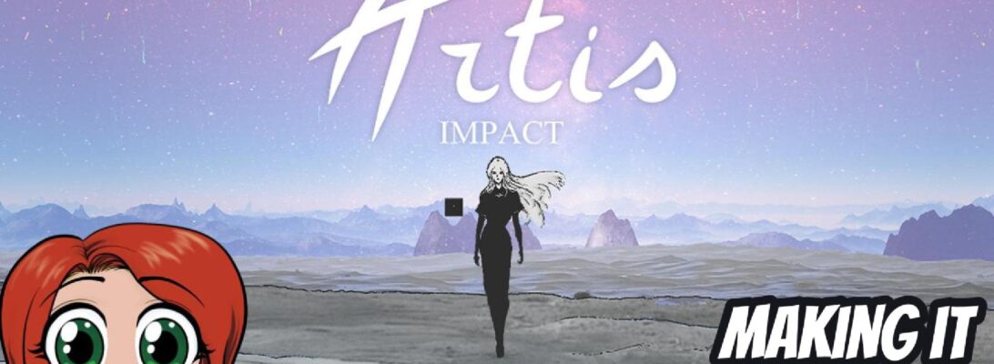 A promo image featuring the logo and some character art Artis Impact and a smiling chibi of Christine. Text reads "Making it through the Tigooye Wilds"