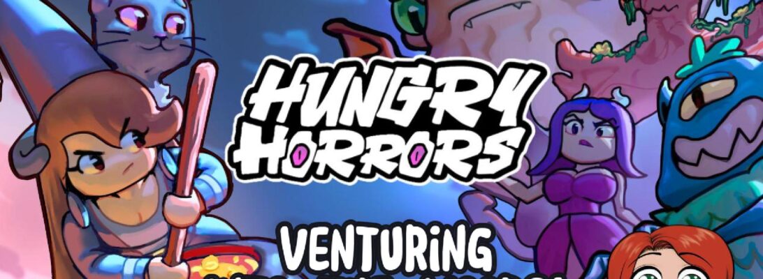 from Hungry Horrors and a smiling chibi of Christine. Text reads "Venturing into the Woods"